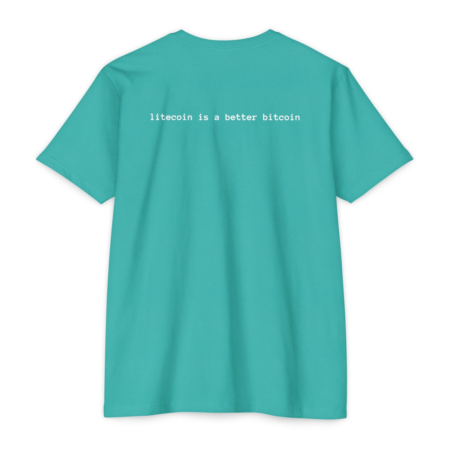 Litecoin Logo T-Shirt — "litecoin is a better bitcoin" Crypto Tee