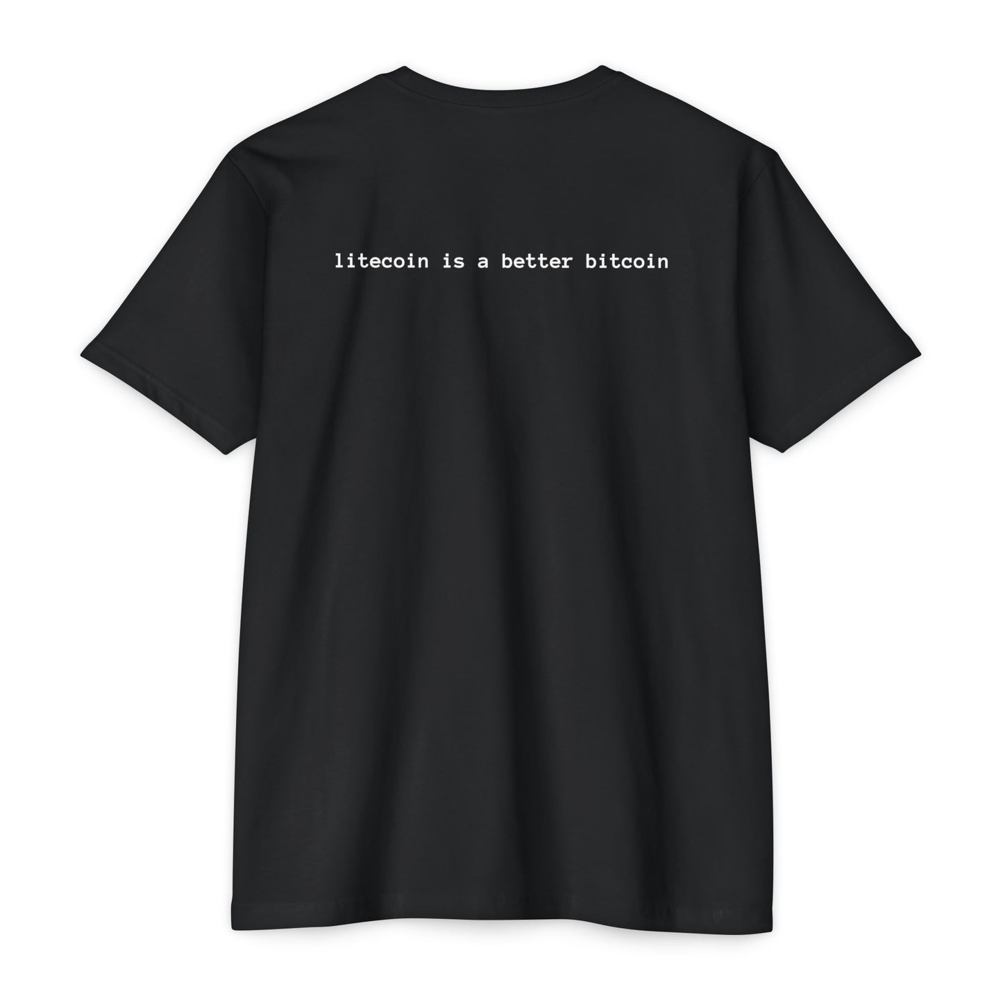 Litecoin Logo T-Shirt — "litecoin is a better bitcoin" Crypto Tee