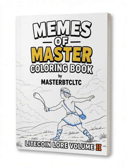 Signed Memes of Master: Litecoin Lore Volume II