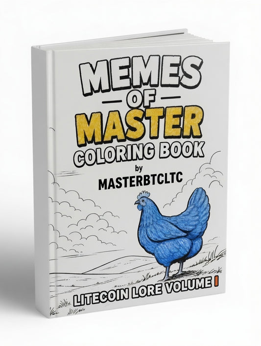 Memes of Master: Litecoin Lore Volume I (Hardcover)