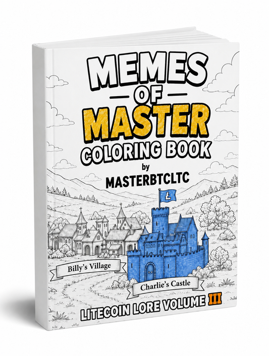 Memes of Master: Litecoin Lore Volume III (Hardcover)